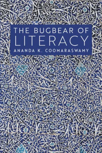 The Bugbear Of Literacy