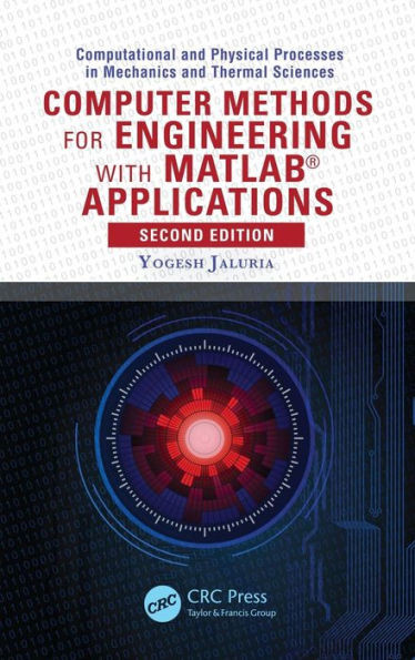 Computer Methods for Engineering with MATLAB(R) Applications