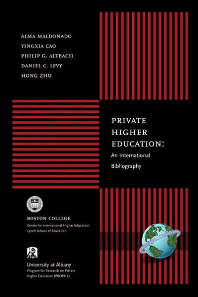 Private Higher Education: An International Bibliography