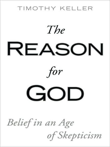 The Reason for God: Belief in an Age of Skepticism Large Print