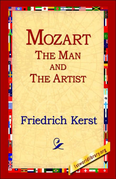 Mozart the Man and the Artist
