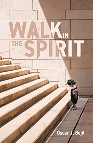 Walk In The Spirit