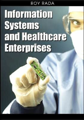 Information Systems and Healthcare Enterprises