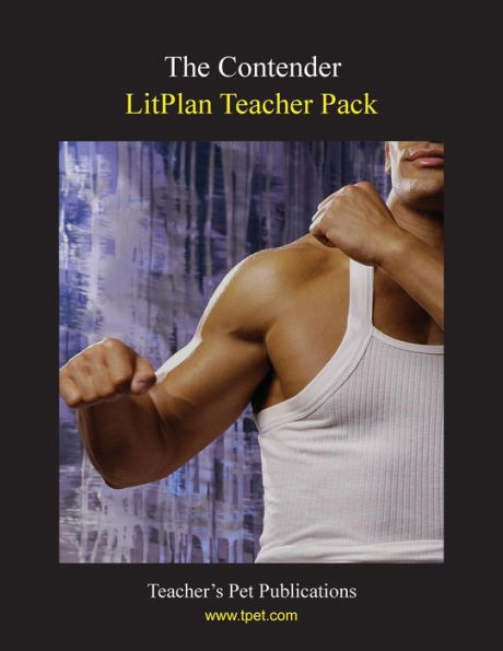 Litplan Teacher Pack: The Contender