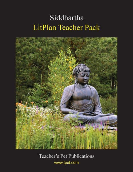 Litplan Teacher Pack: Siddhartha