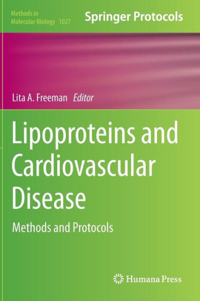 Lipoproteins and Cardiovascular Disease: Methods and Protocols