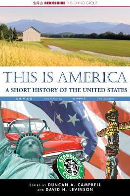 This Is America: A Short History of the United States