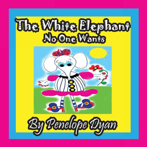 The White Elephant No One Wants Large Print