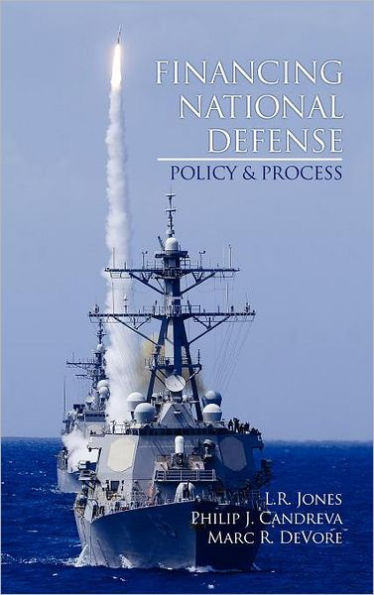 Financing National Defense: Policy and Process (Hc)