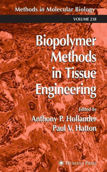 Biopolymer Methods in Tissue Engineering
