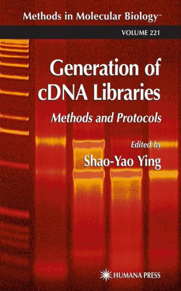 Generation of Cdna Libraries: Methods and Protocols