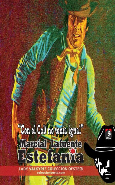 Con el Colt no tenía igual (Colección Oeste)