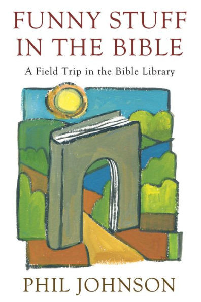 Funny Stuff in the Bible
