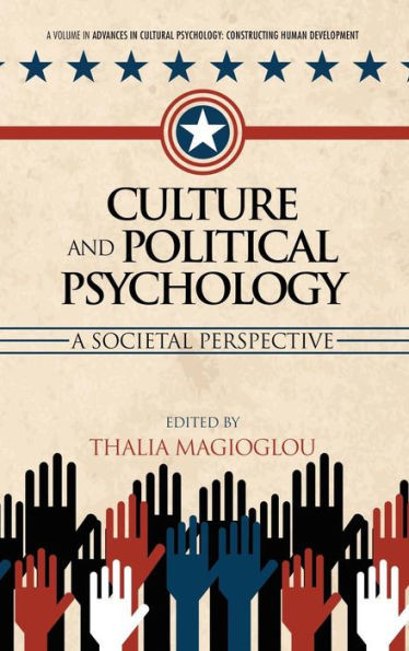 Culture and Political Psychology: A Societal Perspective (Hc)