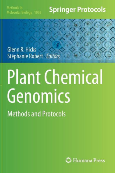 Plant Chemical Genomics: Methods and Protocols
