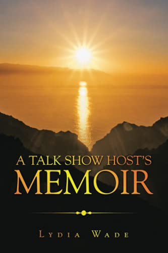 A Talk Show HostS Memoir