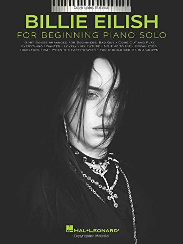 Billie Eilish - Beginning Piano Solo Songbook With Lyrics