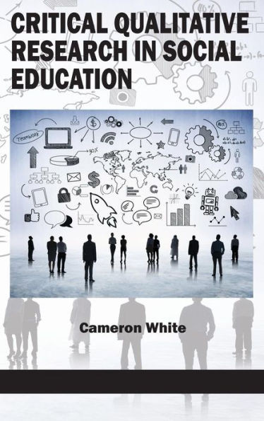 Critical Qualitative Research in Social Education