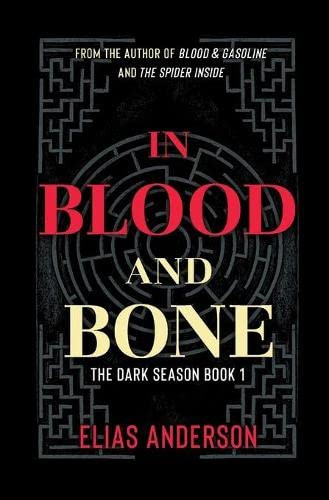 In Blood And Bone