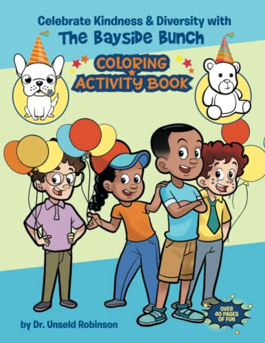 Celebrating Kindness & Diversity With The Bayside Bunch Coloring & Activity Book