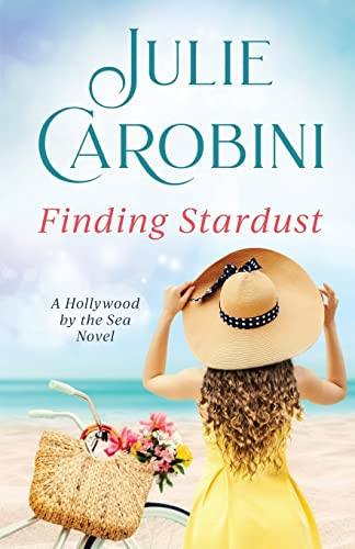 Finding Stardust (Hollywood By The Sea)