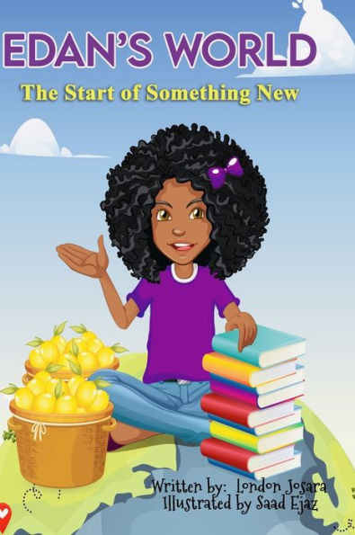 Edan's World: The Start of Something New