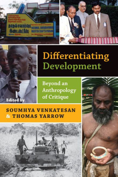 Differentiating Development: Beyond an Anthropology of Critique