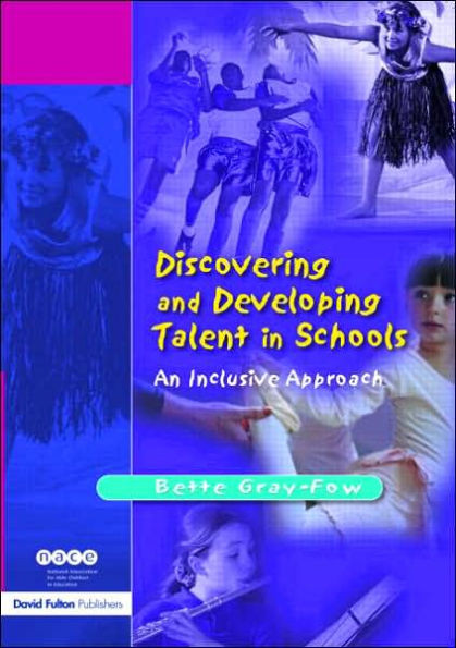 Discovering and Developing Talent in Schools: An Inclusive Approach
