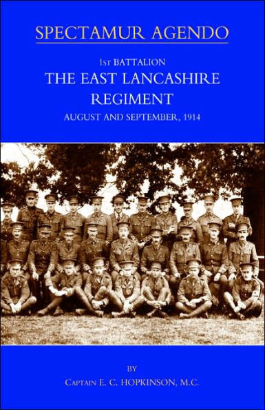1st BATTALION, THE EAST LANCASHIRE REGIMENT. AUGUST AND SEPTEMBER 1914