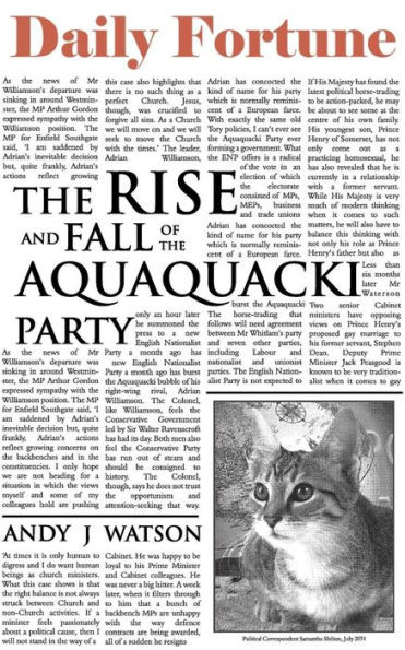 The Rise and Fall of the Aquaquacki Party