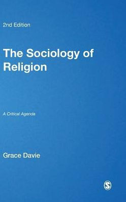 The Sociology of Religion: A Critical Agenda