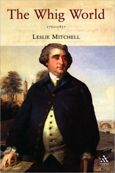 The Whig World 1760-1837