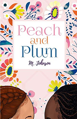 Peach and Plum