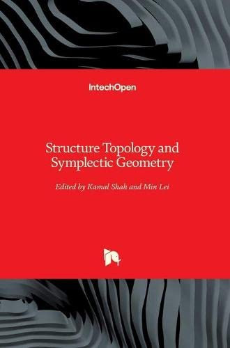 Structure Topology And Symplectic Geometry