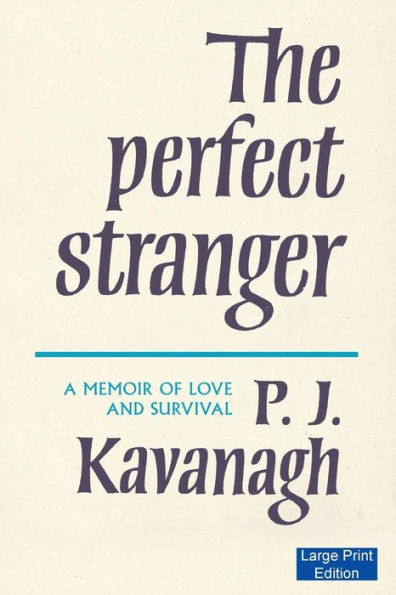 The Perfect Stranger (Large Print Edition) Large Print