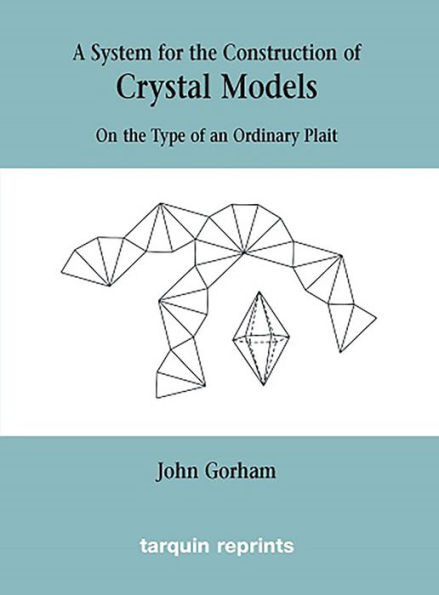 Crystal Models On the Type of an Ordinary Plait