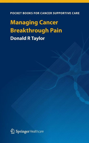 Managing Cancer Breakthrough Pain