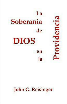 La SoberanÃ­a de Dios en la Providencia