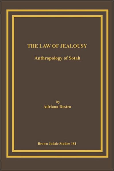 The Law of Jealousy: Anthropology of Sotah