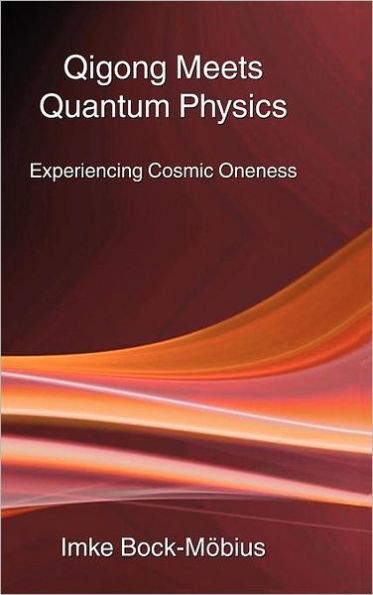 Qigong Meets Quantum Physics