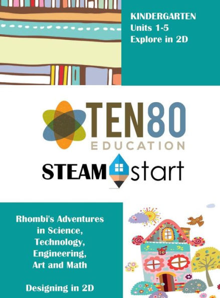 STEAMStart Kindergarten: Adventures in 2D Shapes