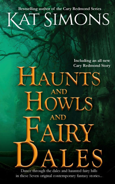 Haunts and Howls and Fairy Dales