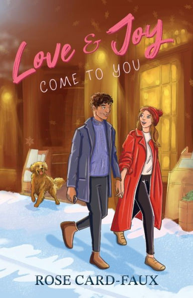 Love and Joy Come to You