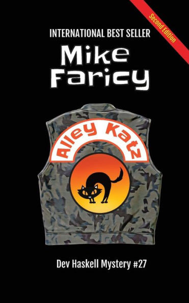 Alley Katz: Dev Haskell Private Investigator Book 27, Second Edition