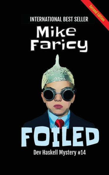 Foiled: Dev Haskell Private Investigator Book 14, Second Edition