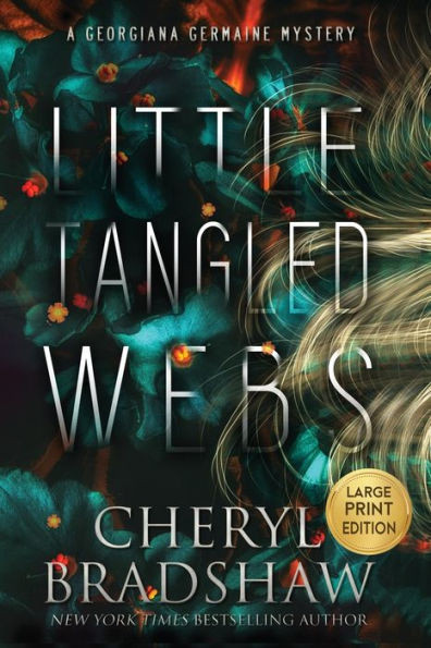 Little Tangled Webs, Large Print Edition Large Print