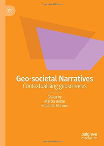 Geo-Societal Narratives: Contextualising Geosciences
