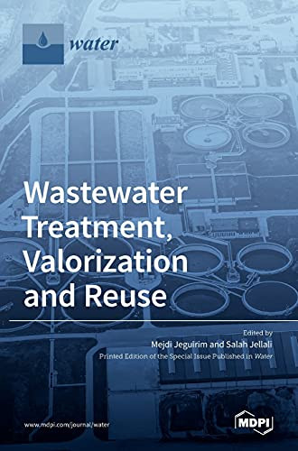 Wastewater Treatment, Valorization And Reuse