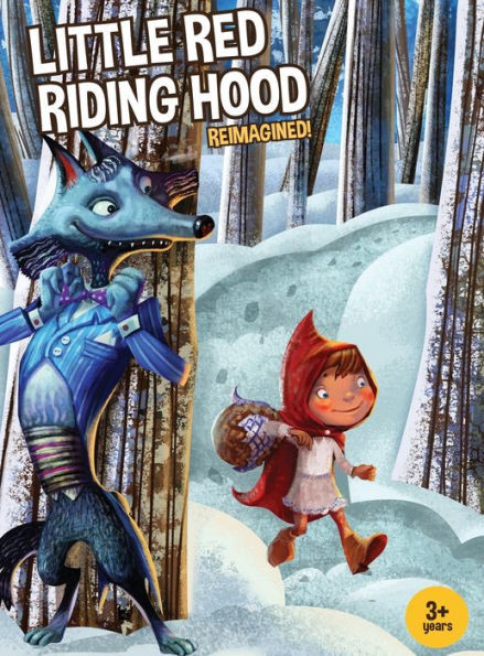 Little Red Riding Hood Reimagined!