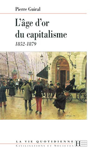 L'Ã¢ge d'or du capitalisme